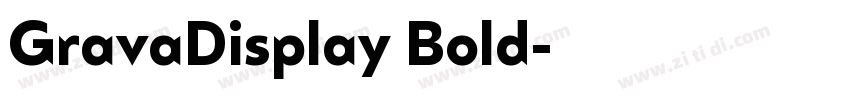 GravaDisplay Bold字体转换